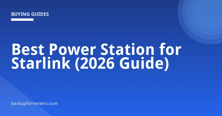 Best Power Station for Starlink (2026 Guide)